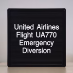 United Airlines Flight UA770 Emergency Diversion: What Happened and What We Know So Far