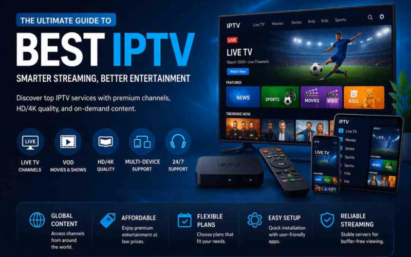 Best IPTV Services 2026 – Top Reliable IPTV Providers for Streaming