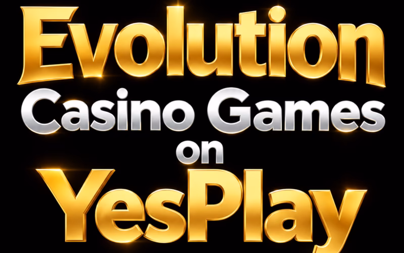 Evolution Casino Games on YesPlay